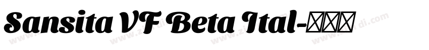 Sansita VF Beta Ital字体转换
